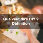 Le Concept du DIY : Faire soi-même, Créativité et Autonomie